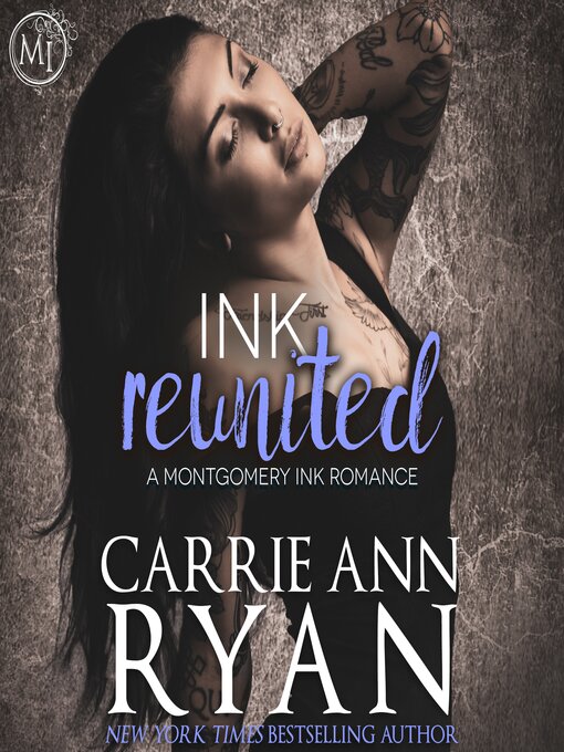 Title details for Ink Reunited by Carrie Ann Ryan - Available